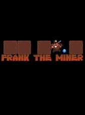 Frank the Miner Steam Key GLOBAL Steam Klíč GLOBÁLNÍ