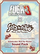 Fuga: Melodies of Steel 3 - Solatorobo: Red the Hunter Sound Pack PC Steam Key GLOBAL