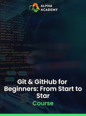 Git & GitHub for Beginners: From Start to Star Alpha Academy Clave GLOBAL