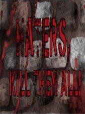 Haters, kill them all! Steam Key GLOBAL Steam Klíč GLOBÁLNÍ