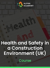 Health and Safety in a Construction Environment (UK) Alpha Academy Schlüssel GLOBAL