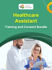 Healthcare Assistant Training and Consent Course Alpha Academy