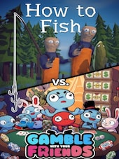 How to Fish X Gamble With Your Friends PC Steam Gift GLOBAL