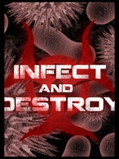 Infect and Destroy Steam Key GLOBAL Steam Klíč GLOBÁLNÍ