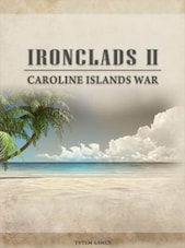 Ironclads 2: Caroline Islands War 1885 PC Steam Key GLOBAL