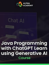 Java Programming with ChatGPT Learn using Generative AI Alpha Academy Key GLOBAL