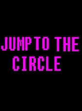 Jump to the circle PC Steam Clé GLOBAL
