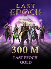 Last Epoch Gold - 300M Standard BillStore Player Trade GLOBAL