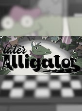 Later Alligator PC Steam Key GLOBAL