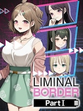 Liminal Border Part I PC Steam Key GLOBAL