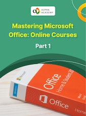Mastering Microsoft Office: Online Courses Bundle - Part 1 Alpha Academy Key