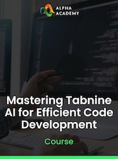 Mastering Tabnine AI for Efficient Code Development - Alpha Academy Key - GLOBAL Alpha Academy Klíč GLOBÁLNÍ