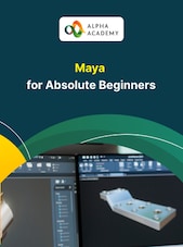 Maya for Absolute Beginners Alpha Academy Schlüssel GLOBAL