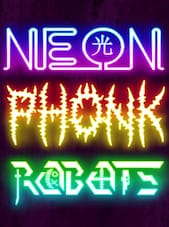 Neon Phonk Robots PC Steam Key GLOBAL
