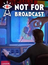 Not For Broadcast (PC) - Steam Key - EUROPE Steam Kulcs EURÓPA