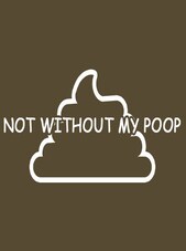 Not Without My Poop Steam Key GLOBAL Steam Anahtar KÜRESEL