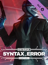PAYDAY 3: Chapter 1 - Syntax Error PC Steam Key GLOBAL