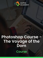 Photoshop Course - The Voyage of the Dom - Alpha Academy Key - GLOBAL Alpha Academy Klíč GLOBÁLNÍ