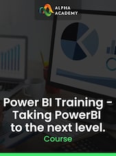 Power BI Training - Taking PowerBI to the next level. Alpha Academy Key GLOBAL