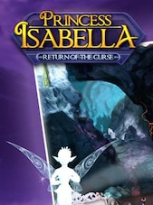 Princess Isabella - Return of the Curse PC Steam Key GLOBAL