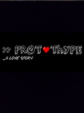 PROTOThYPE PC Steam Clave GLOBAL