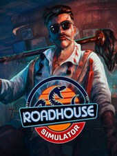 Roadhouse Simulator PC Steam Clave EUROPA / AMÉRICA DEL NORTE