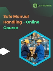Safe Manual Handling Online Course LearnDrive Cheie GLOBAL