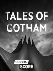 Score Tales of Gotham - PC Commercial Lifetime Magix Key GLOBAL