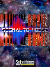 Signal to Noise Steam Key GLOBAL Steam Klíč GLOBÁLNÍ