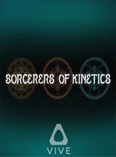 Sorcerers of Kinetics (VR) PC Steam Cadeau GLOBAL