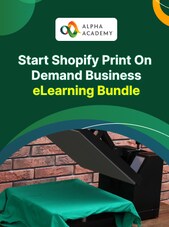 Start Shopify Print On Demand Business - Alpha Academy Key - GLOBAL Alpha Academy Klíč GLOBÁLNÍ