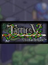 Tactics V: "Obsidian Brigade" PC Steam Key GLOBAL
