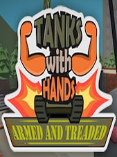 Tanks With Hands: Armed and Treaded PC Steam Key GLOBAL