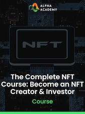 The Complete NFT Course: Become an NFT Creator & Investor Alpha Academy Clave GLOBAL