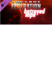 The Last Federation - Betrayed Hope Steam Key GLOBAL Steam Kulcs GLOBÁLIS