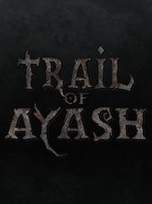 Trail of Ayash PC Steam Schlüssel GLOBAL