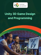 Unity 3D Game Design and Programming Alpha Academy