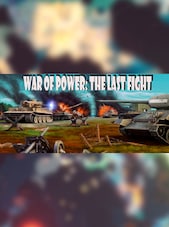 War of Power: The Last Fight PC Steam Key GLOBAL