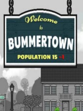 Welcome to Bummertown PC Steam Key GLOBAL