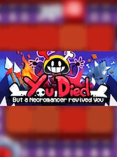 You Died but a Necromancer revived you PC Steam Clé GLOBAL