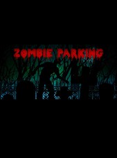 Zombie Parking PC Steam Cadou GLOBAL