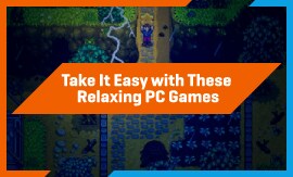 relaxing and chilling games on pc