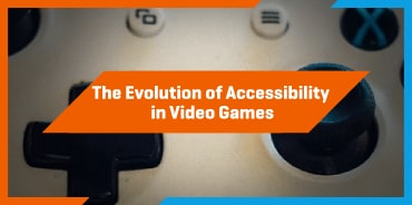 video games that showcase the power of accessibility options