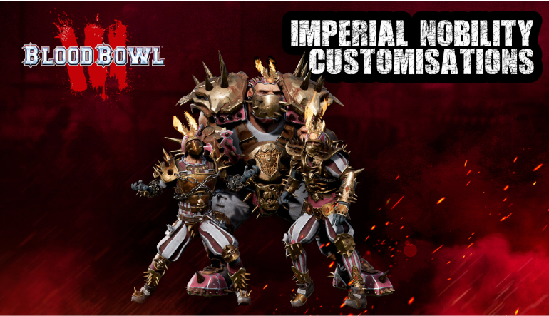 Blood Bowl 3 - Imperial Nobility Customization